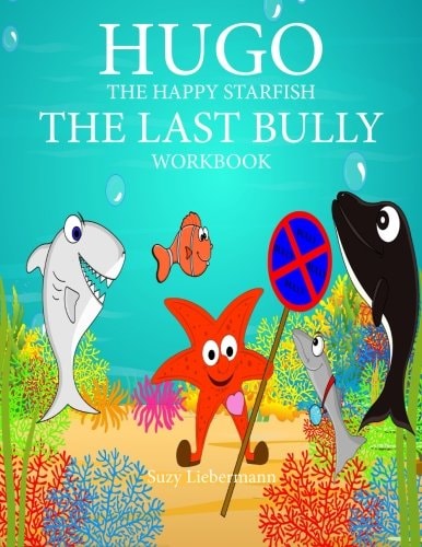 The Last Bully Workbook