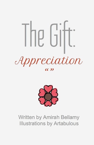 The Gift Appreciation