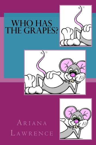 Who Has the Grapes?
