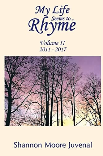 My Life Seems To...Rhyme Volume II