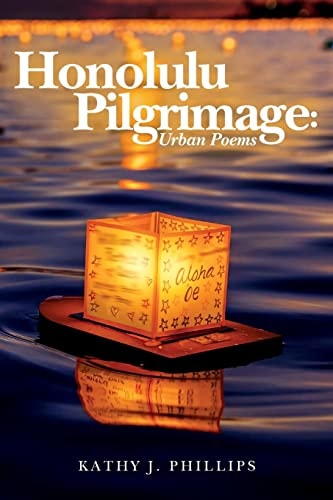 Honolulu Pilgrimage Urban Poems