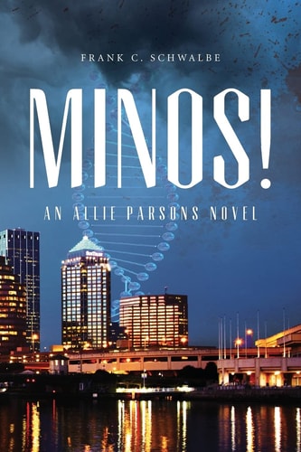 Minos! An Allie Parsons Novel