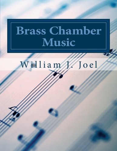 Brass Chamber Music Volume 1