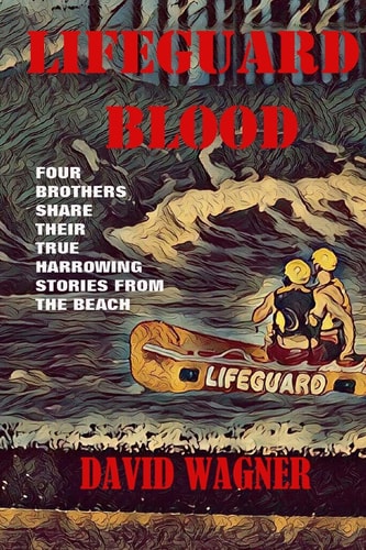 Lifeguard Blood Four Brothers Share Their True Harrowing Stories From the Beach