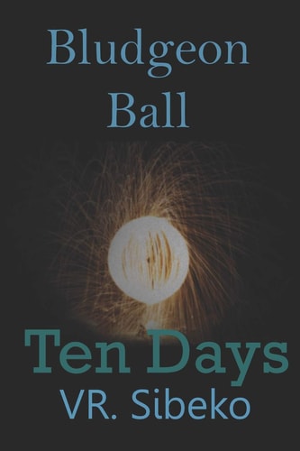 Bludgeon Ball 2 Ten Days