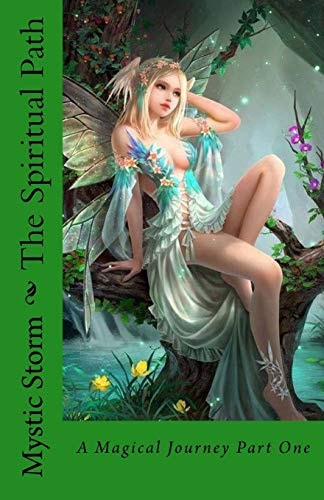 The Spiritual Path A Magical Journey