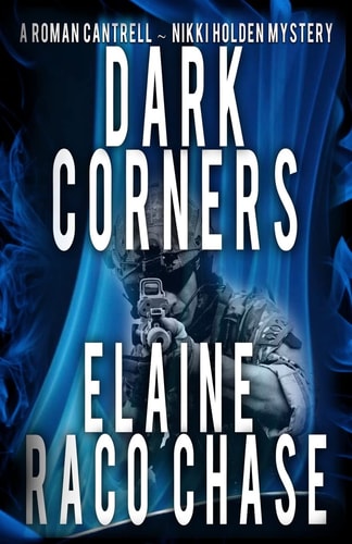 Dark Corners Roman Cantrell-Nikki Holden Mystery II
