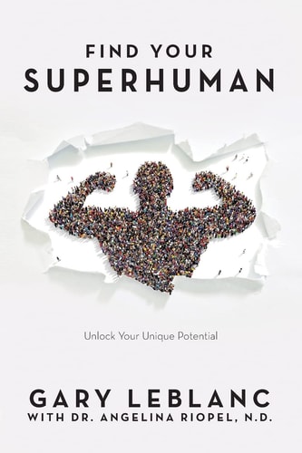 Find Your SuperHuman Unlock Your Unique Potential