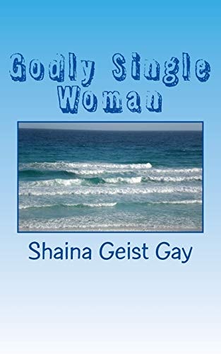 Godly Single Woman
