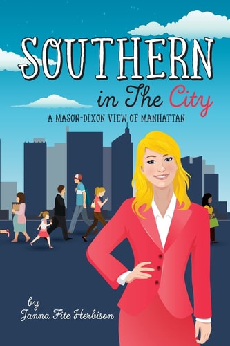 Southern in the City ...A Mason-Dixon View of Manhattan