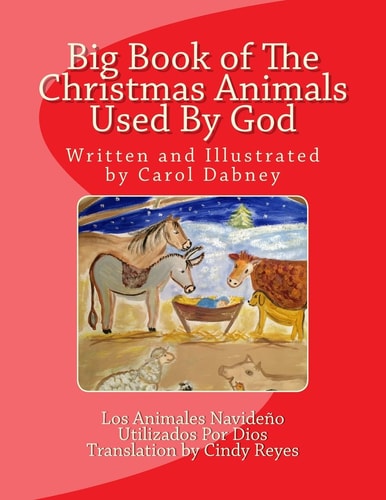 Big Book of the Christmas Animals Used by God