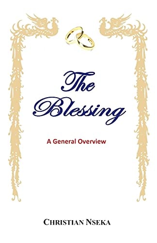 The Blessing A General Overview