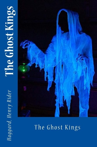 The Ghost Kings
