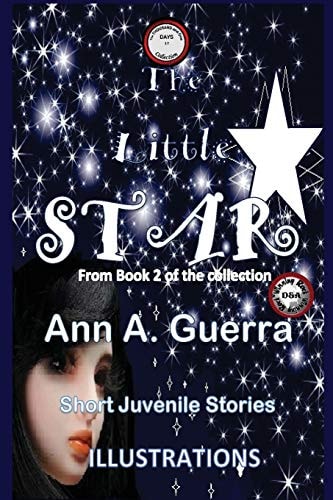 The Little Star Story No. 17 from the Collection of The THOUSAND and One DAYS Book 2