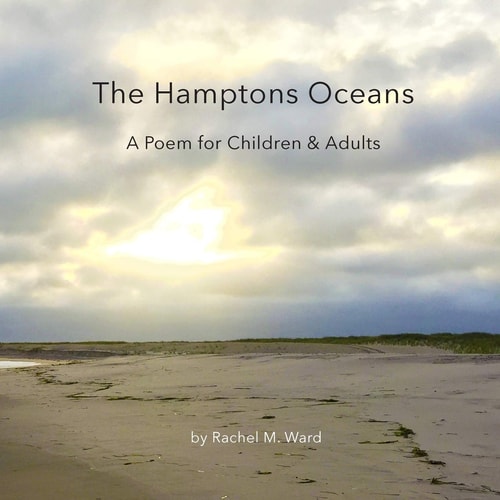The Hamptons Oceans A Poem for Children and Adults