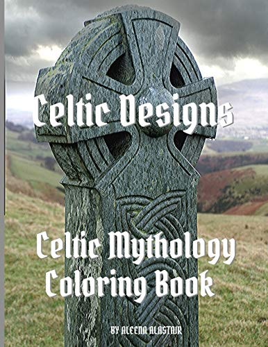 Celtic Designs Celtic Mythology Coloring Book