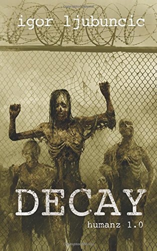 Decay Humanz 1. 0