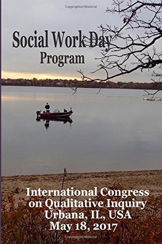 Social Work Day International Congress on Qualitative Inquiry Official Program