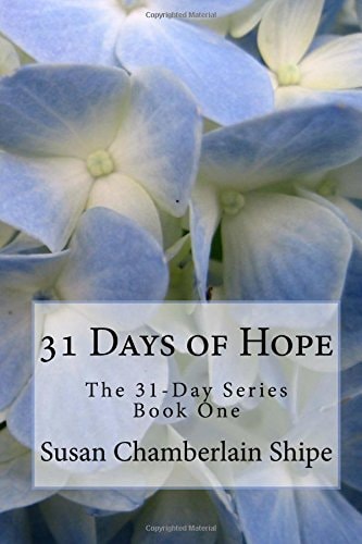31 Days of Hope Because Hope Changes Everything
