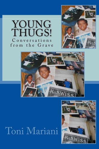 Young Thugs Conversations from the Grave