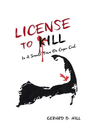 License To Kill In A Small Town On Cape Cod