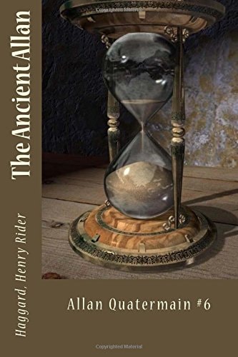 The Ancient Allan Allan Quatermain #6