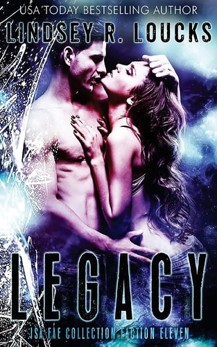 Legacy: Faction 11 The Isa Fae Collection