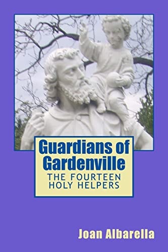 Guardians of Gardenville The Fourteen Holy Helpers