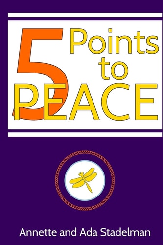 5 Points to PEACE A Guided Workbook to Release You From Your Past