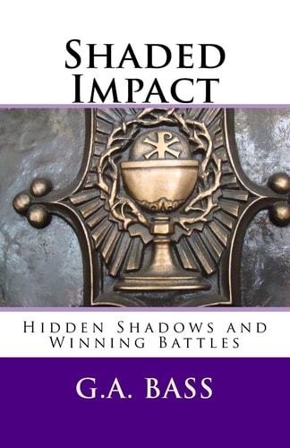 Shaded Impact Hidden Shadows and Winning Battles