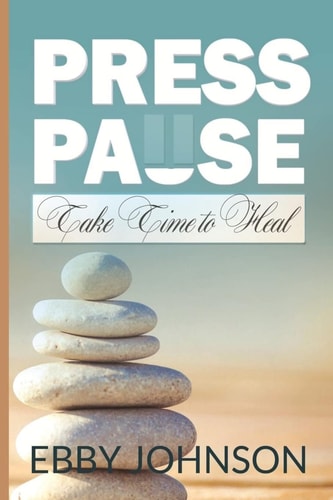 Press Pause Take Time To Heal