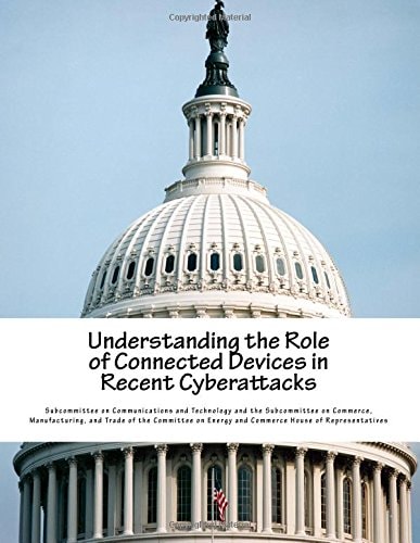 Understanding the Role of Connected Devices in Recent Cyberattacks