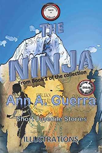 The Ninja Story No. 19 of Book 2 of The THOUSAND and One DAYS