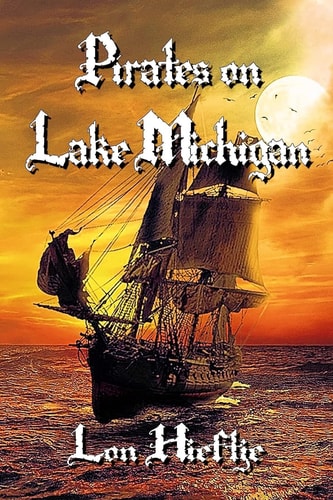 Pirates on Lake Michigan?