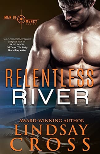 Relentless River Men Or Mercy