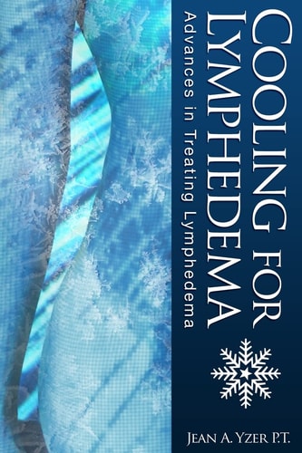 Cooling for Lymphedema Advances in Treating Lymphedema