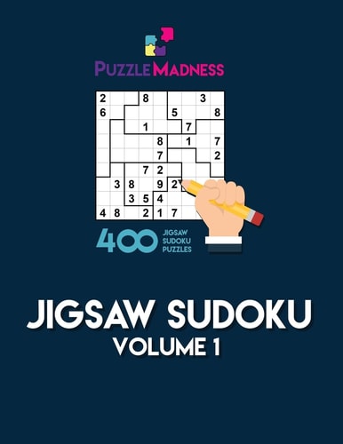 Jigsaw Sudoku: Volume 1 400 Puzzles