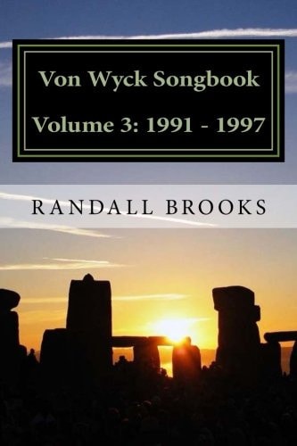 Von Wyck Songbook Volume 3 1991 - 1997