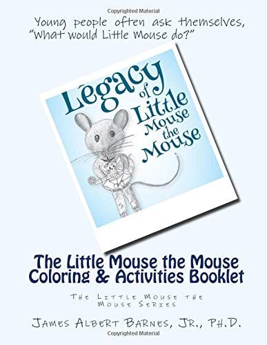 The Little Mouse the Mouse Coloring and Activities Booklet