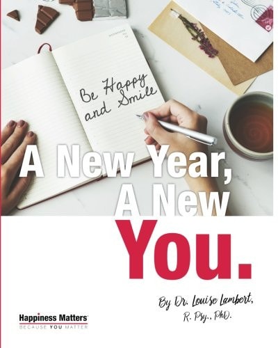 A New Year, a New You: 52 Strategies for a Happier Life! The Workbook