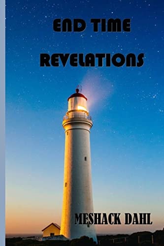 End Time Revelations