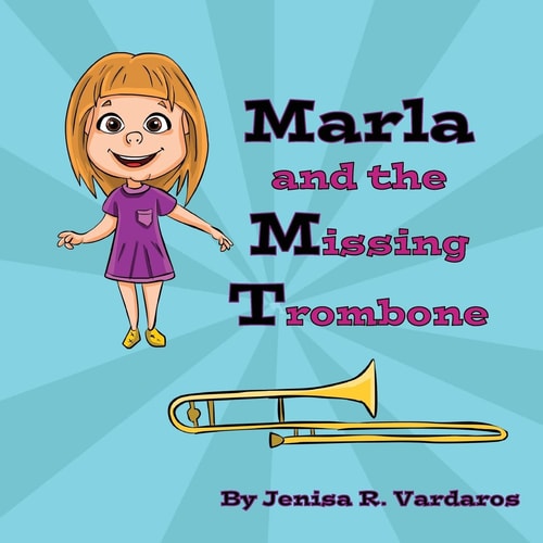 Marla and the Missing Trombone