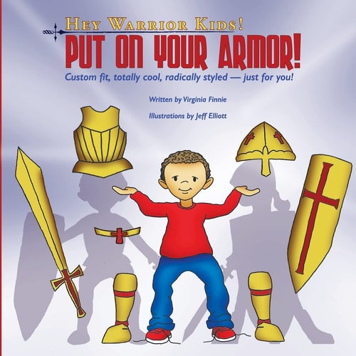 Hey Warrior Kids! Put On Your Armor! Custom-fit, Totally Cool, Radically Styled - Just for You!