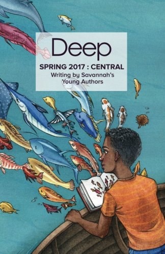 Spring 2017 Central Stories from Savannah's Young Authors