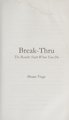 BreakThru The Results Start When You Do
