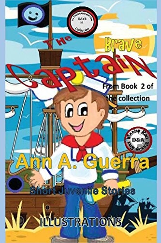 The Brave Captain Story No. 22 from Book 2 Of: The THOUSAND and One DAYS