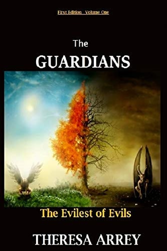 The Guardians The Evilest of Evils