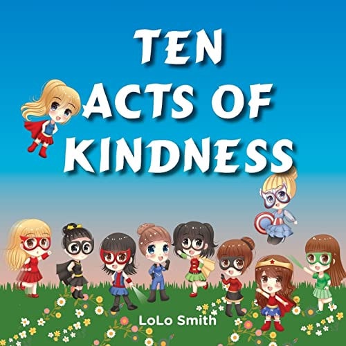 Ten Acts of Kindness
