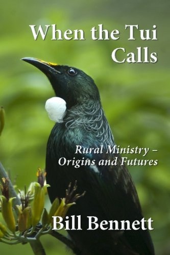When the Tui Calls Rural Ministry - Origins and Futures