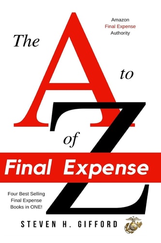The a to Z of Final Expense Field and Phone Sales